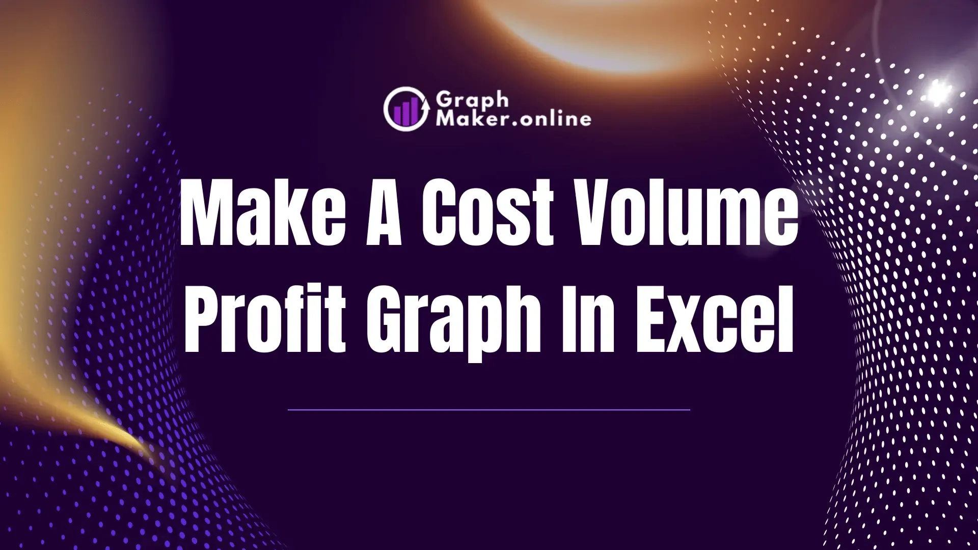 How to make a cost volume profit graph in excel banner