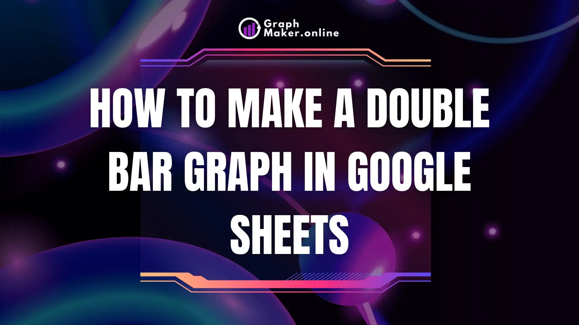 How to make a double bar graph in google sheets